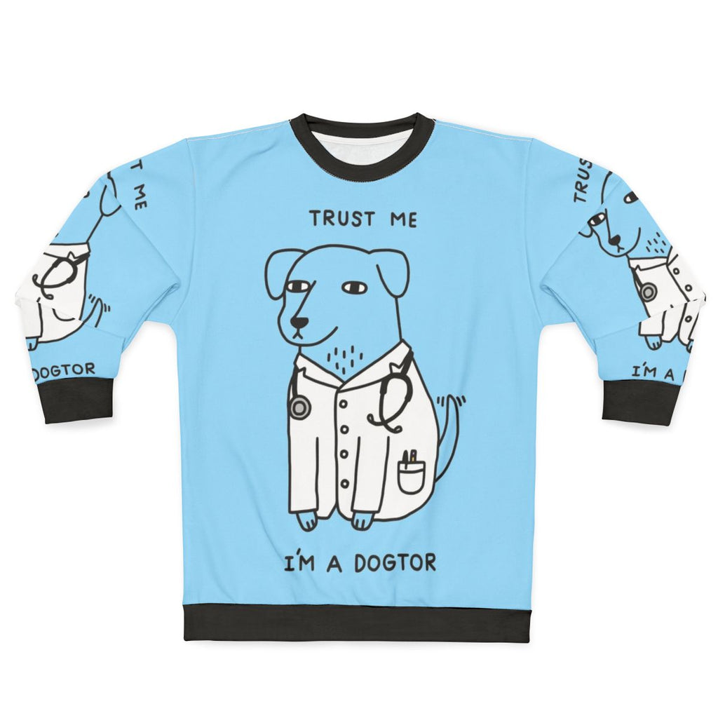 Dogtor Funny Dog Sweatshirt for Veterinary Professionals