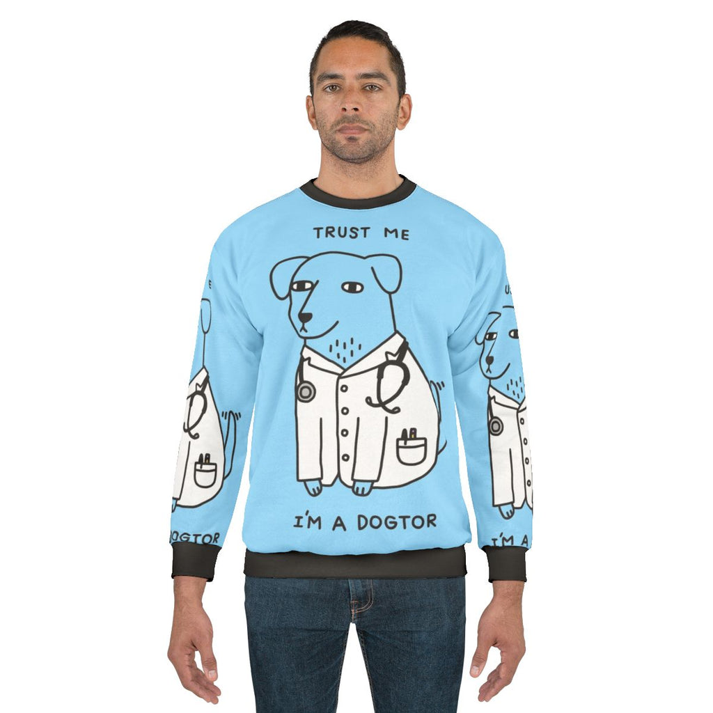 Dogtor Funny Dog Sweatshirt for Veterinary Professionals