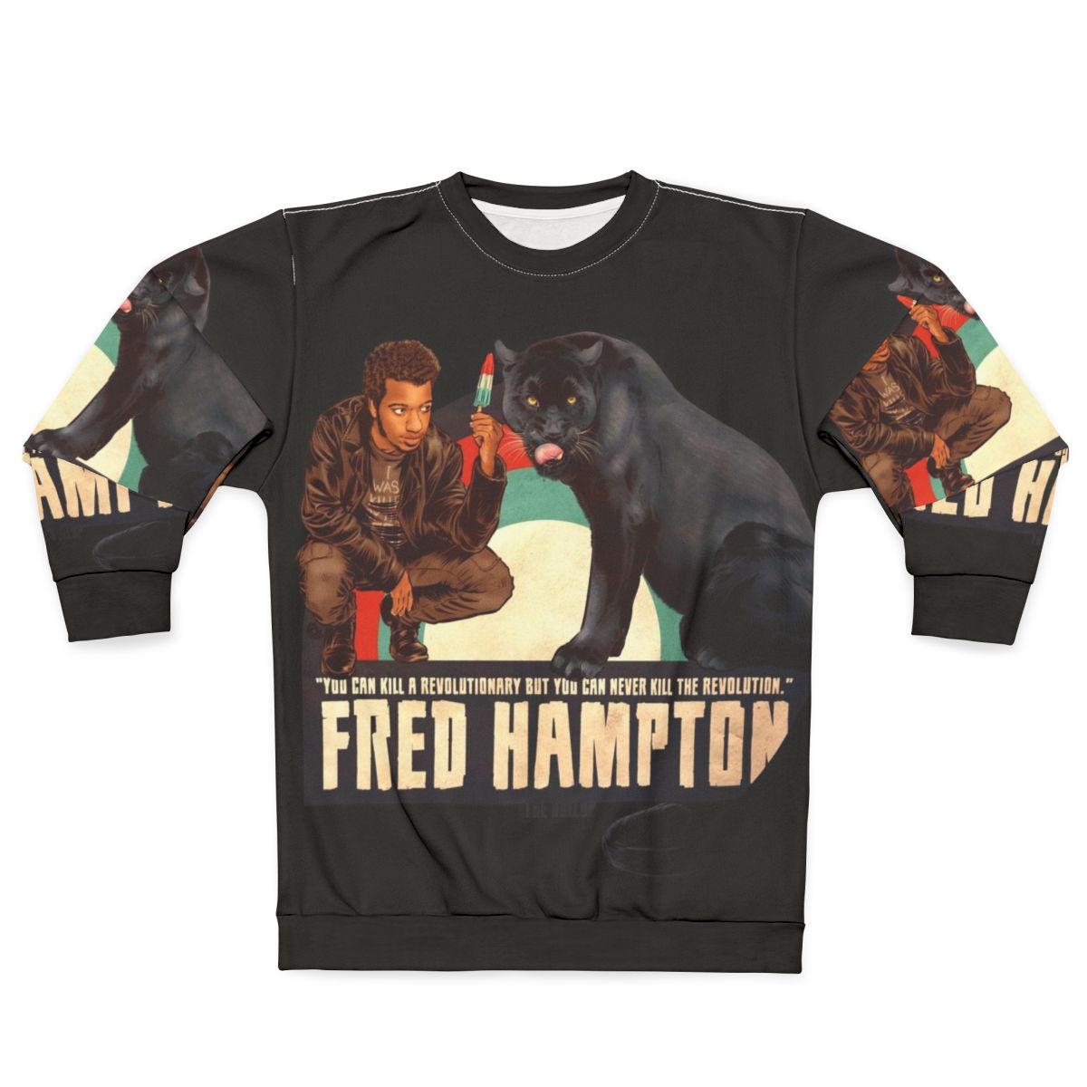 Fred Hampton Dollop Sweatshirt, a tribute to the civil rights leader