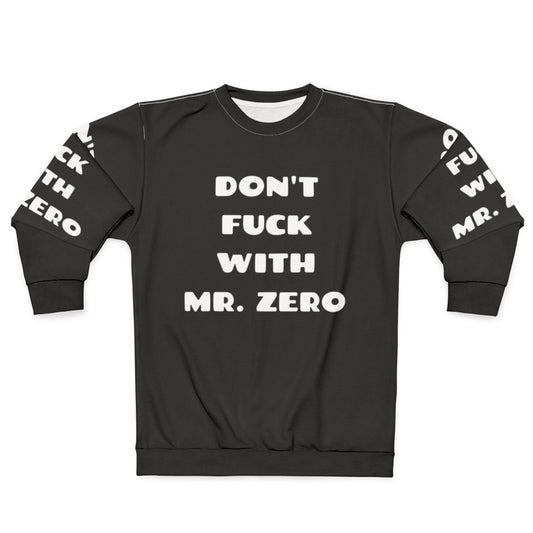 Vintage "Don't Fuck with Mr. Zero" 80s movie sweatshirt