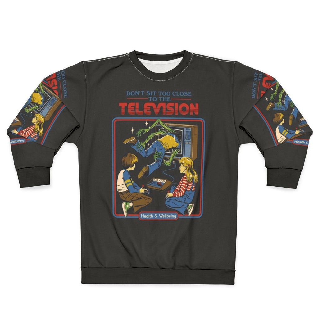 Don't Sit Too Close Retro Horror Video Games Sweatshirt