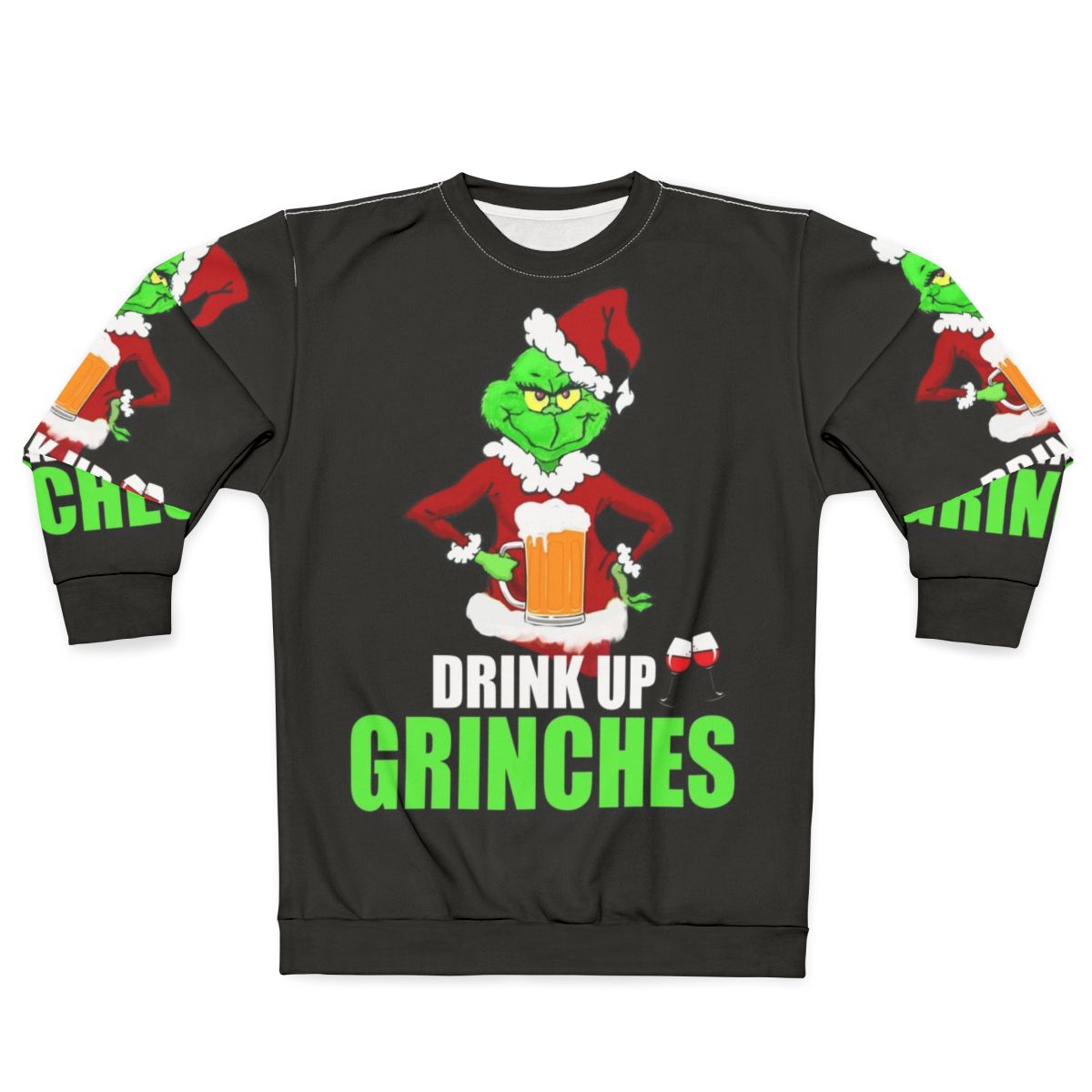 Funny Grinch Christmas Sweatshirt with "Drink Up Grinches" text