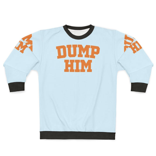 Empowering "Dump Him" Britney Spears Inspired Sweatshirt