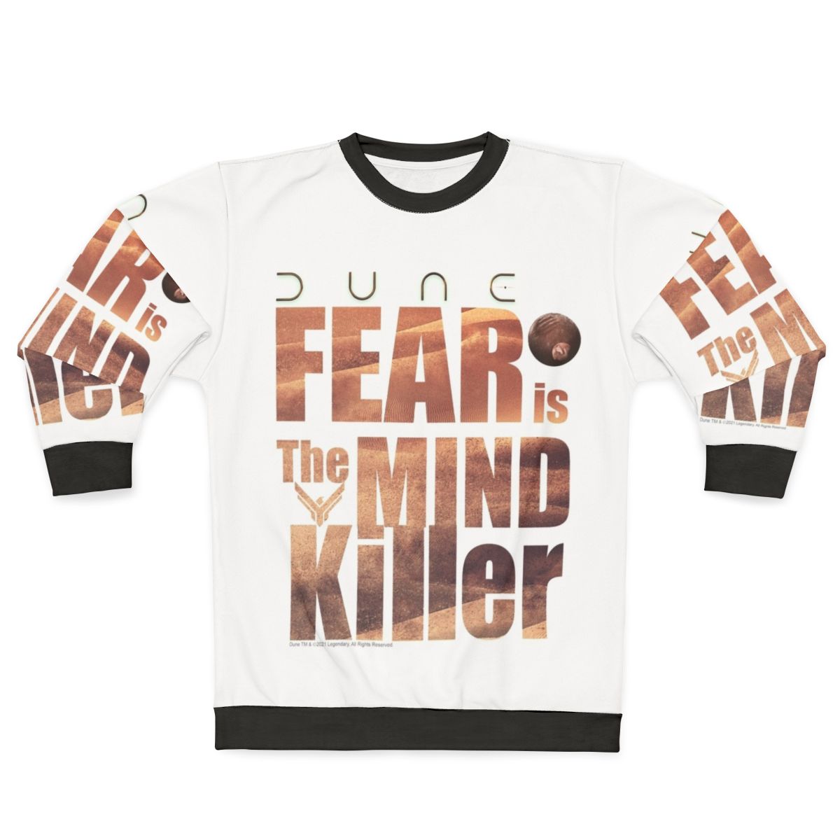 Dune 2020 "Fear Is The Mind Killer" Sci-Fi Sweatshirt