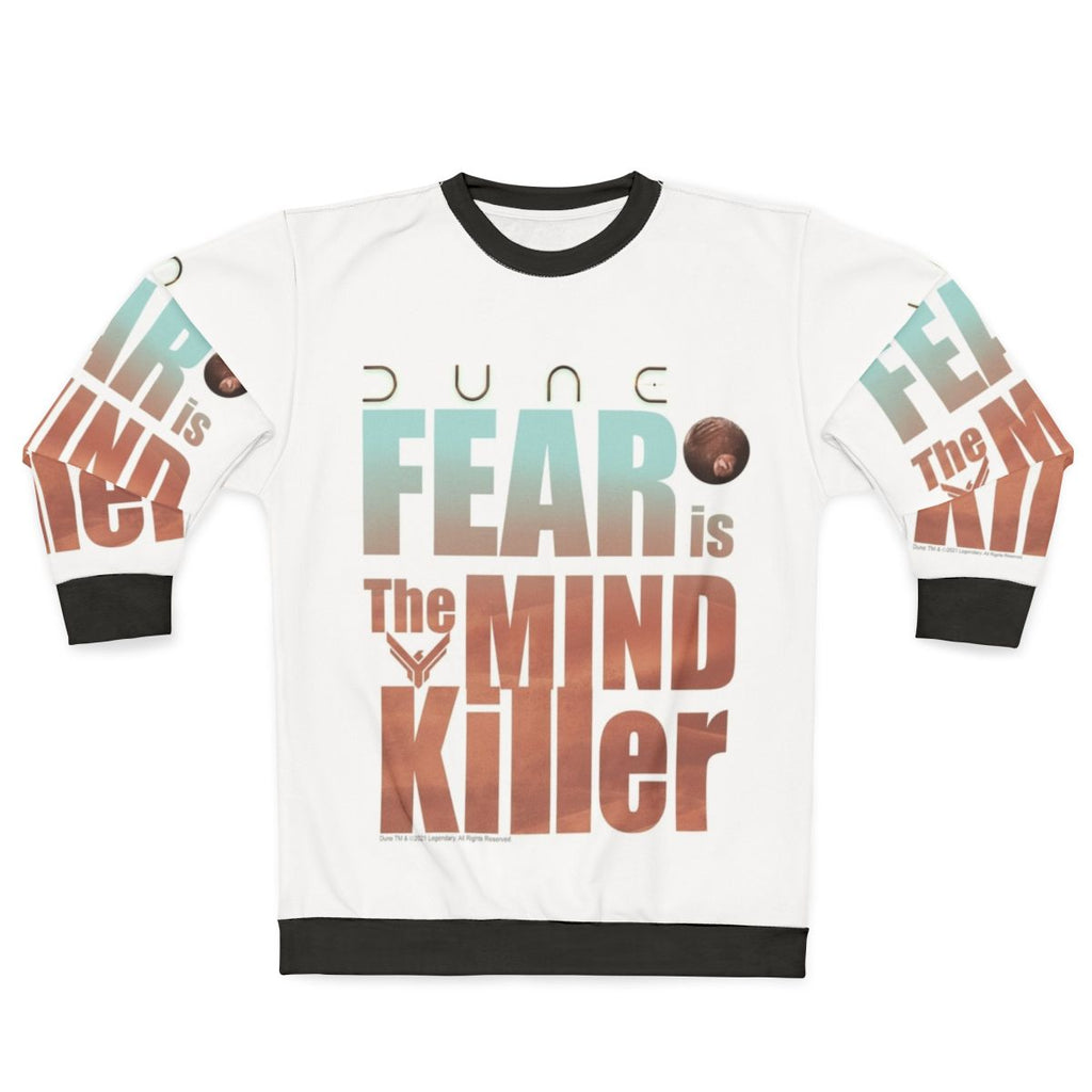 Dune 2020 "Fear Is The Mind Killer" Sci-Fi Sweatshirt