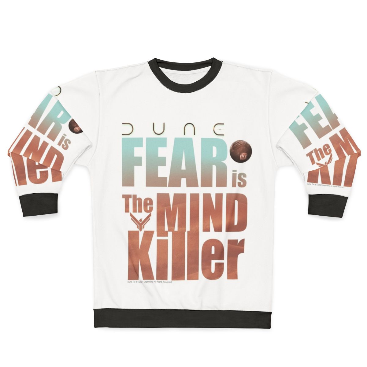 Dune 2020 "Fear Is The Mind Killer" Sci-Fi Sweatshirt
