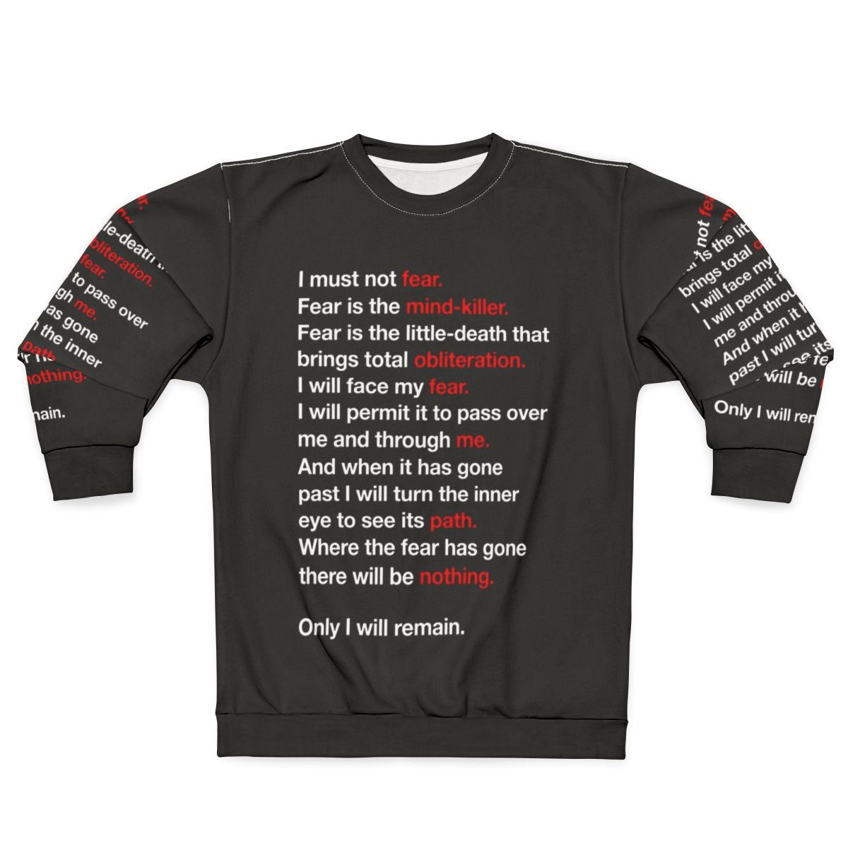 Dune Litany Against Fear Sweatshirt