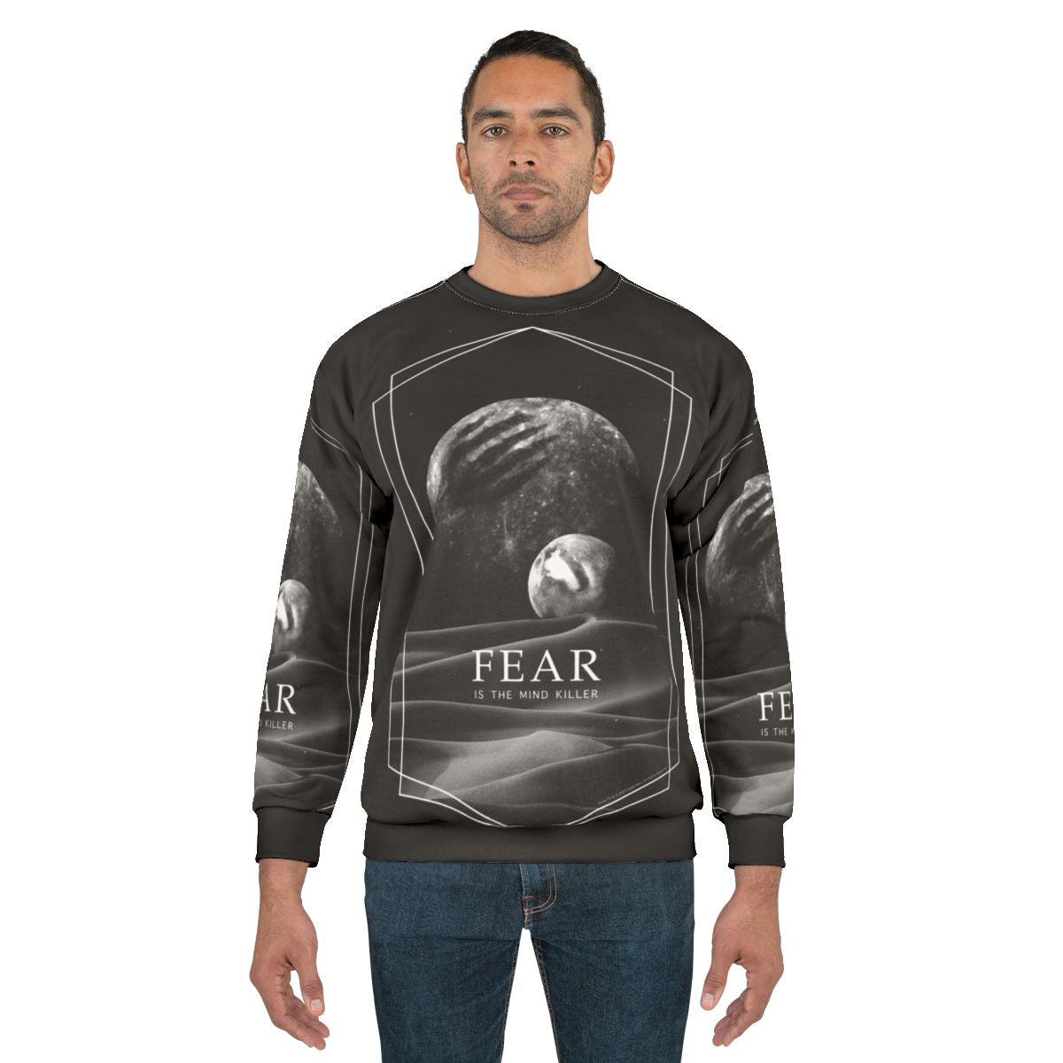 Dune sci-fi movie inspired sweatshirt with "Fear is the Mind Killer" quote