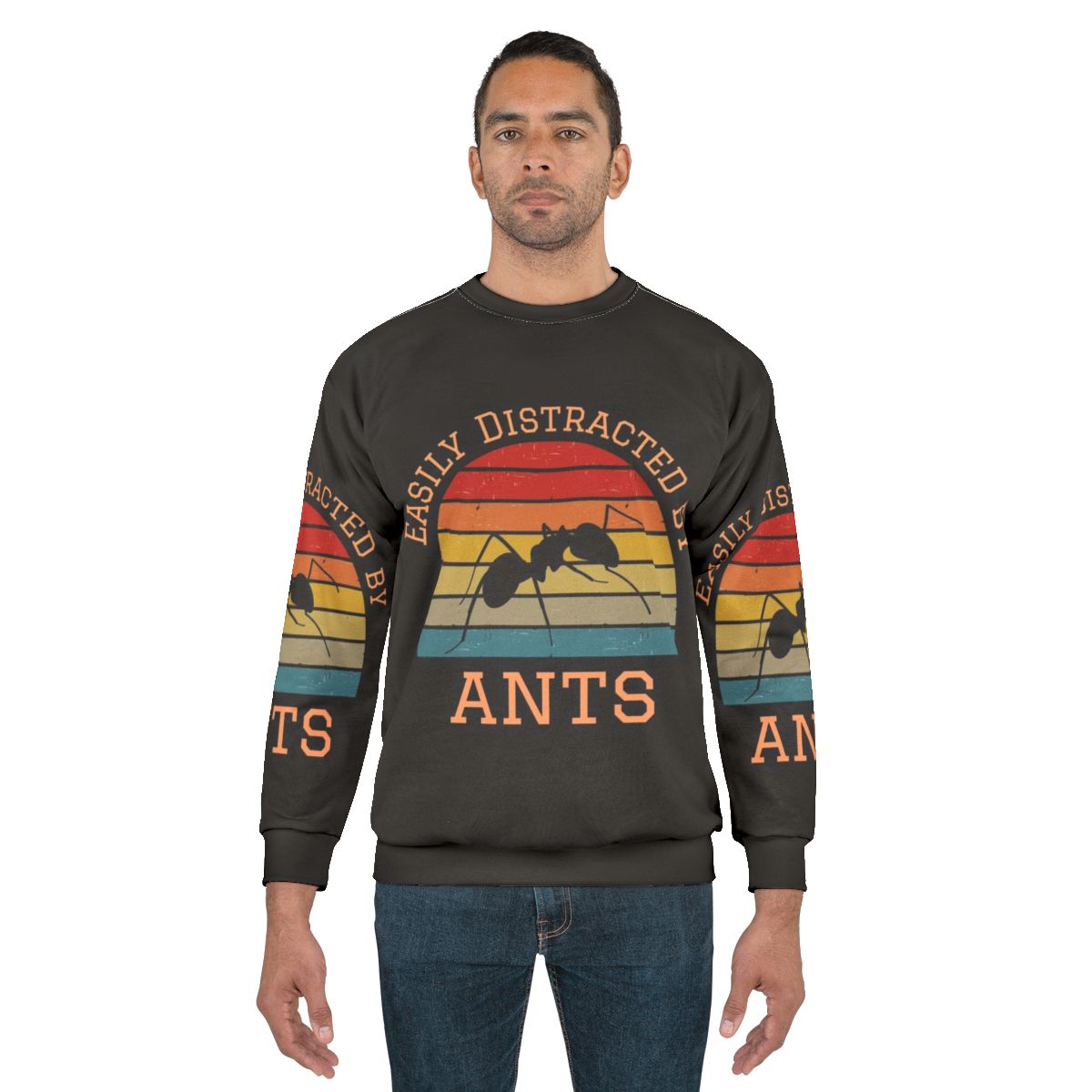 Easily Distracted By Ants Sweatshirt with focus keyword "bug lover"