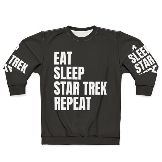 Stylish "Eat Sleep Star Trek Repeat" sweatshirt featuring the USS Enterprise NCC-1701
