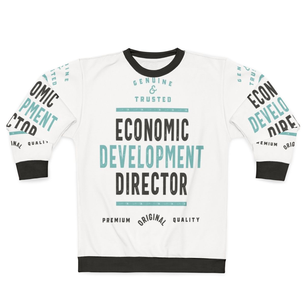 Economic Development Director Sweatshirt