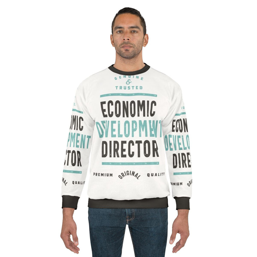 Economic Development Director Sweatshirt