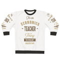 Economics Teacher Sweatshirt with Typography Design