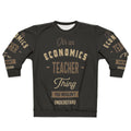 Economics Teacher Sweatshirt