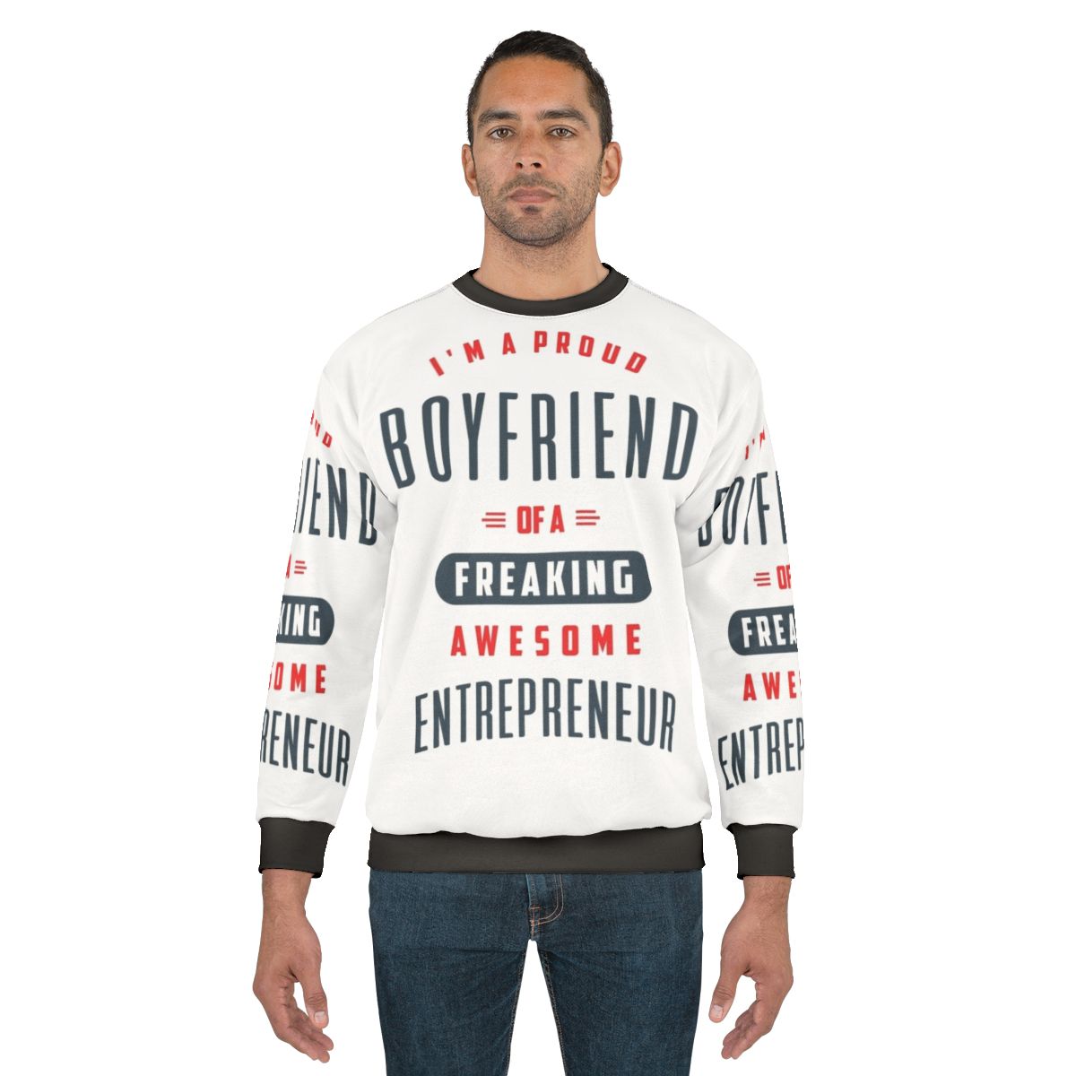Motivational entrepreneur sweatshirt with inspirational design