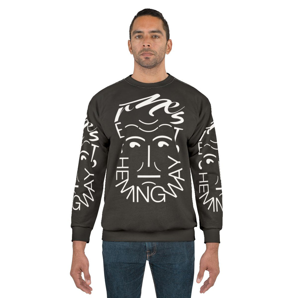 Ernest Hemingway Inspired Sweatshirt