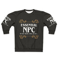 Essential NPC Non Playable Character Gaming Sweatshirt