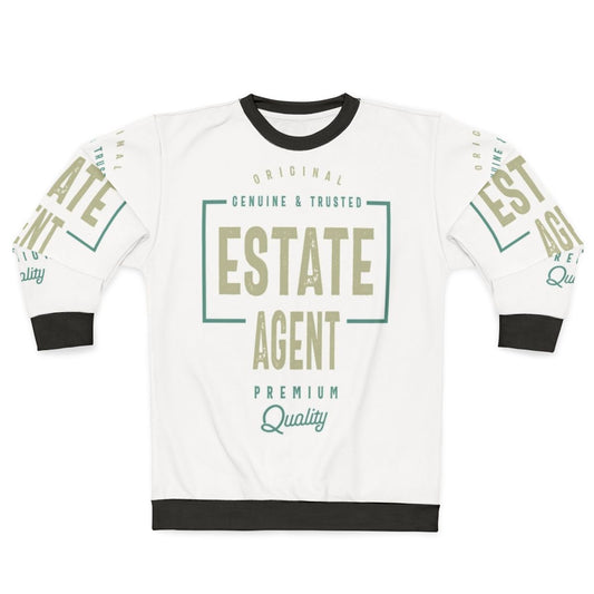 Estate Agent Sweatshirt with focus keyword "estate agent"