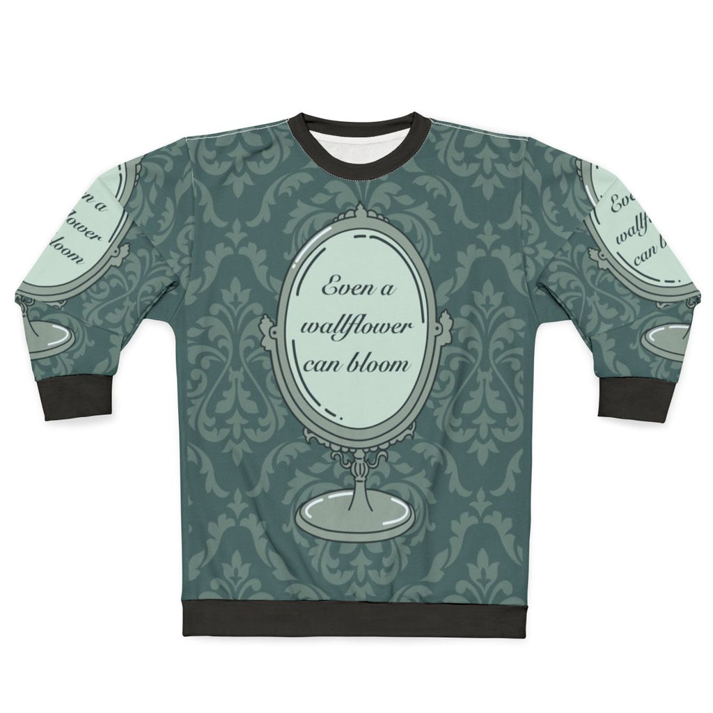 Even a Wallflower Can Bloom Bridgerton Inspired Sweatshirt