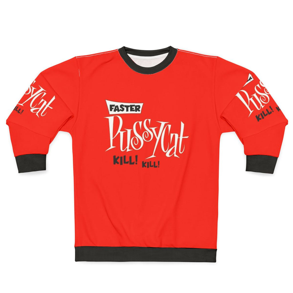 Retro Faster Pussycat Kill Kill Sweatshirt featuring Tura Satana in a classic 1960s b-movie style