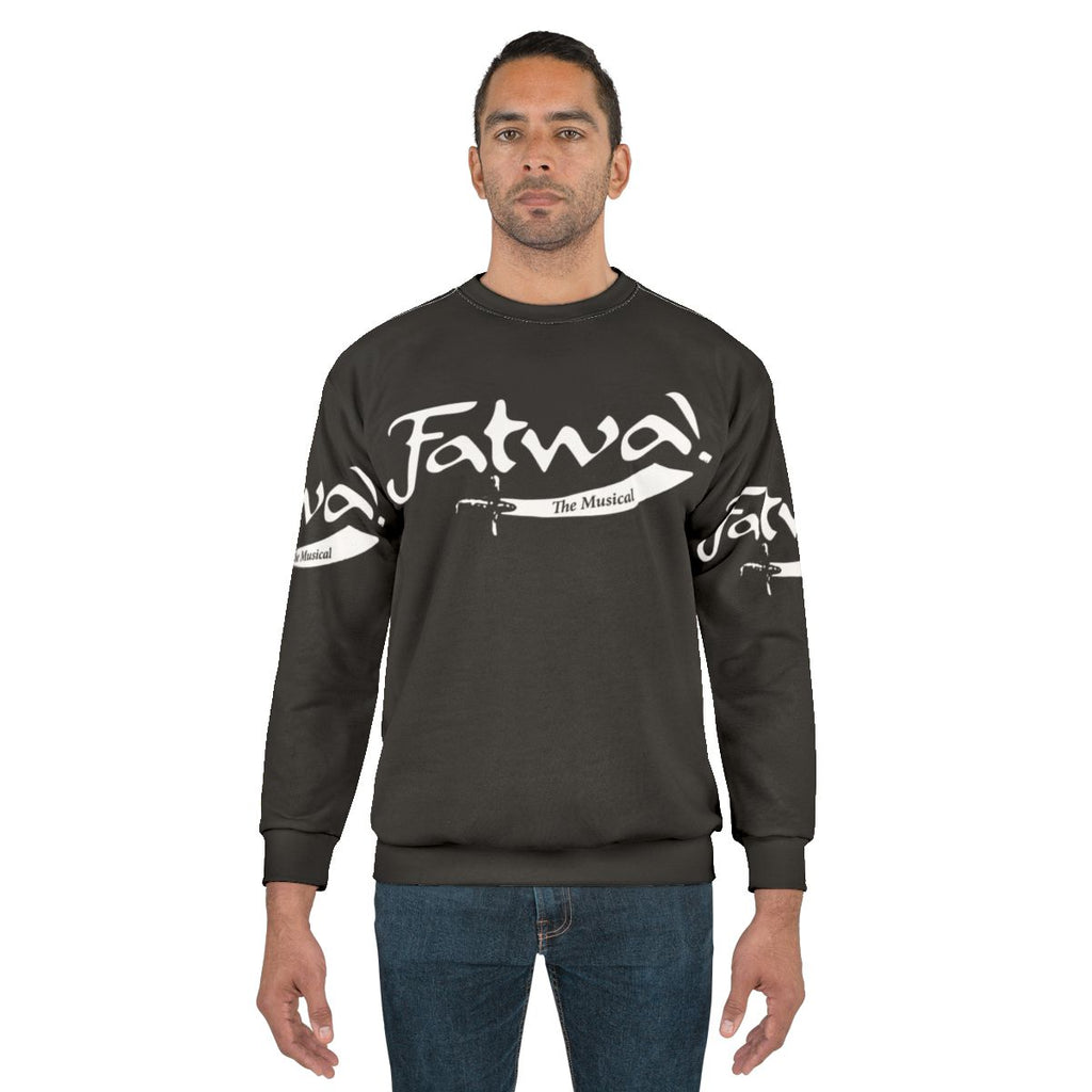 Fatwa The Musical Sweatshirt featuring Curb Your Enthusiasm and Hamilton inspired designs