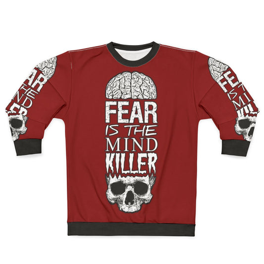 Fear Is The Mind Killer Hardcore Workout Sweatshirt