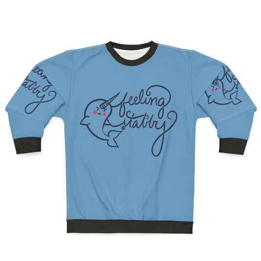 Feeling Stabby Narwhal Sweatshirt