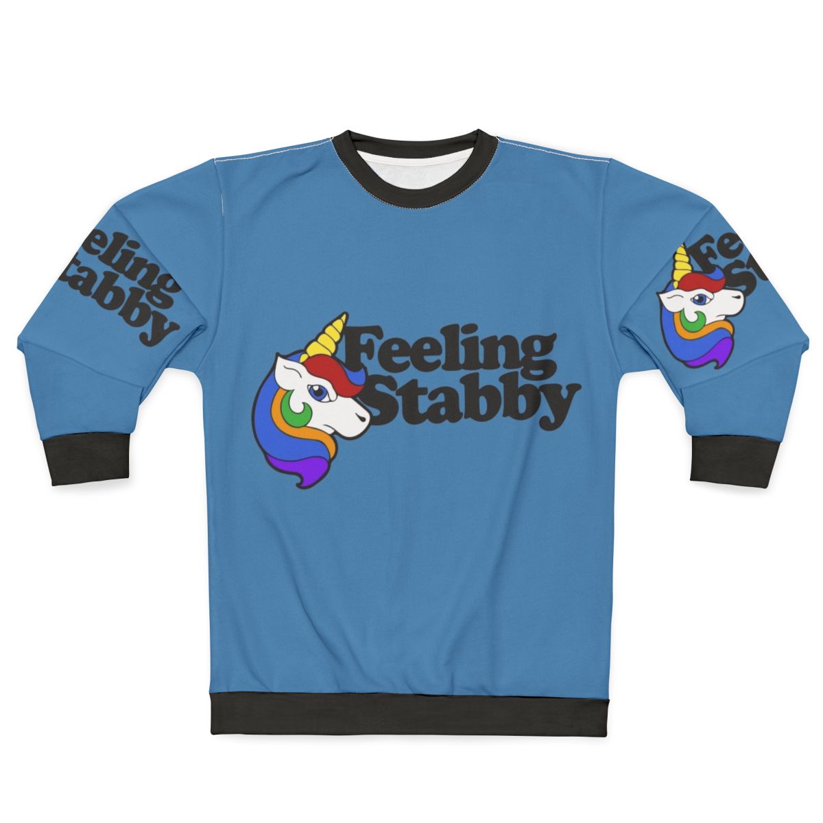 Feeling Stabby Unicorn Sweatshirt