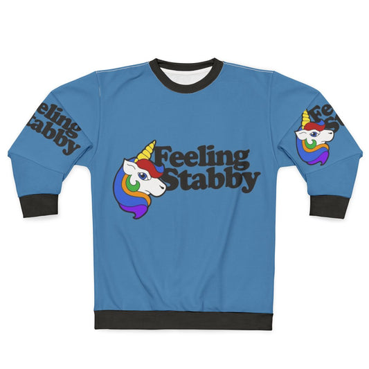 Feeling Stabby Unicorn Sweatshirt