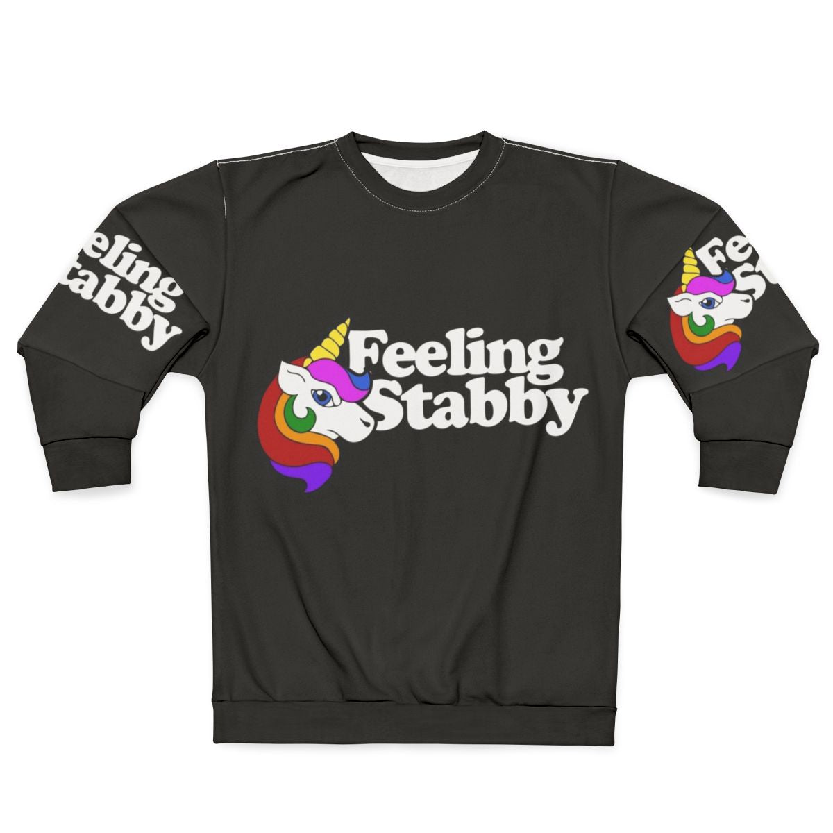Feeling Stabby Unicorn Sweatshirt