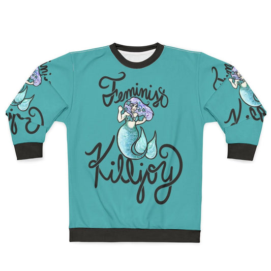 Feminist Killjoy Legendary Animal Sweatshirt