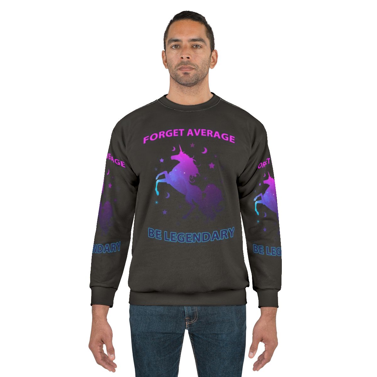 Legendary Unicorn Sweatshirt with Inspirational Quote