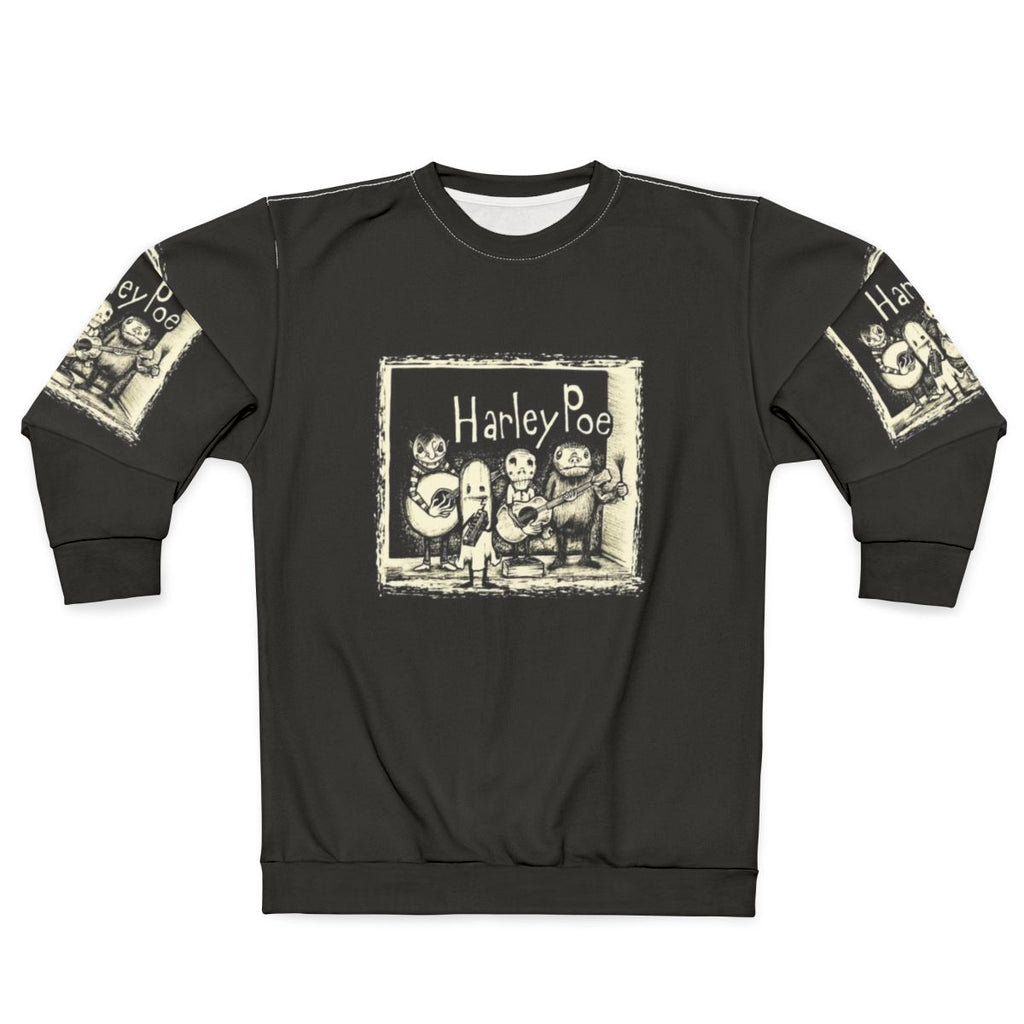Harley Poe Folk Punk Band Sweatshirt
