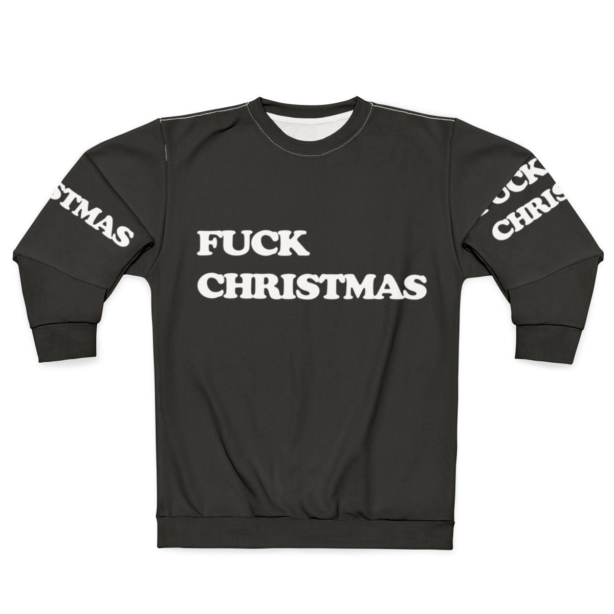 Offensive "Fuck Christmas 2020" Sweatshirt
