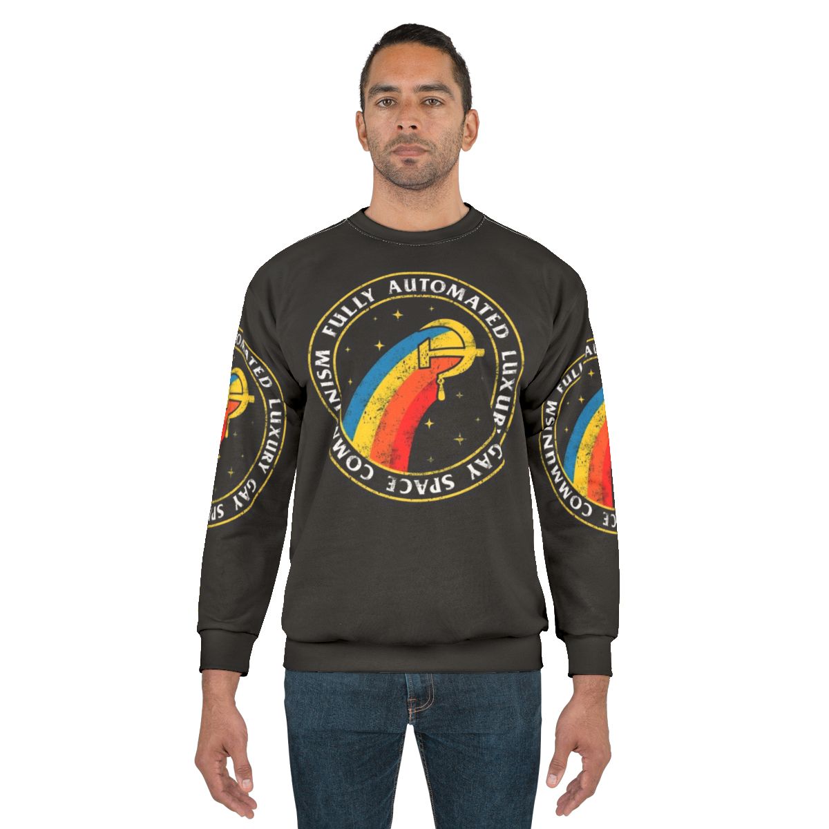 Fully Automated Luxury Gay Space Communism Sweatshirt