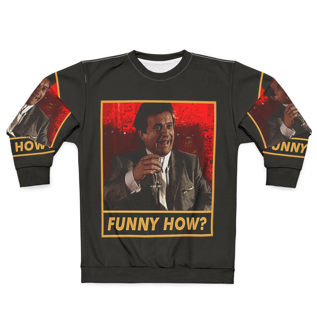 Funny Gangster Movie Sweatshirt Featuring Iconic Scenes from Goodfellas