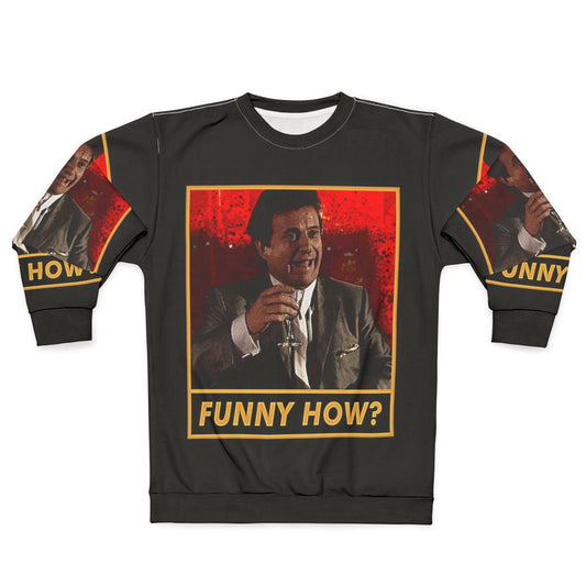 Funny Gangster Movie Sweatshirt Featuring Iconic Scenes from Goodfellas