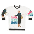 Golden Girls sarcasm sweatshirt with Sophia and the Golden Girls