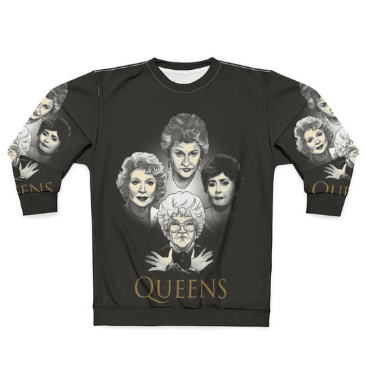 Golden Queens Sweatshirt featuring Blanche, Dorothy, Rose, and Sophia