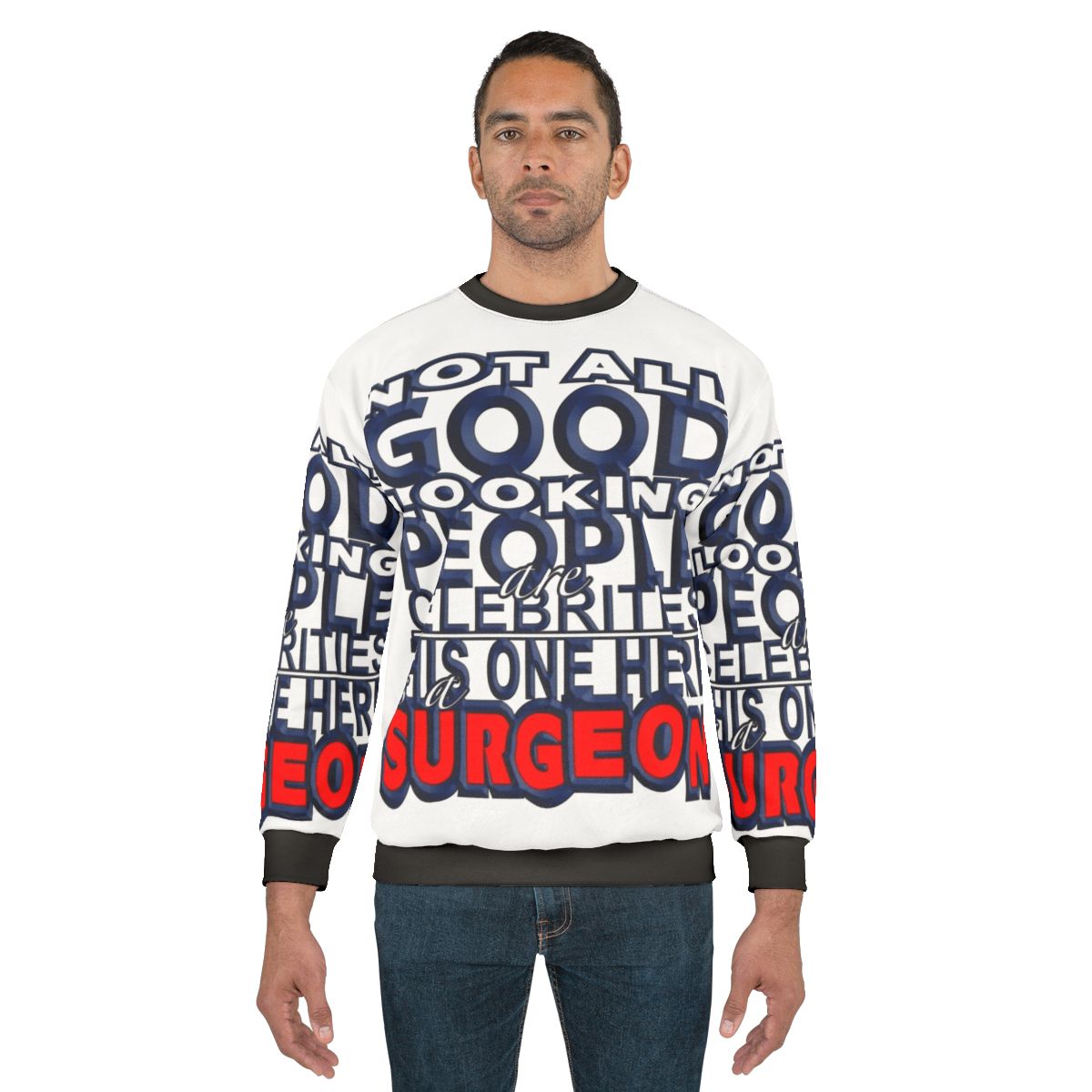 Surgeon wearing a comfortable and fashionable sweatshirt
