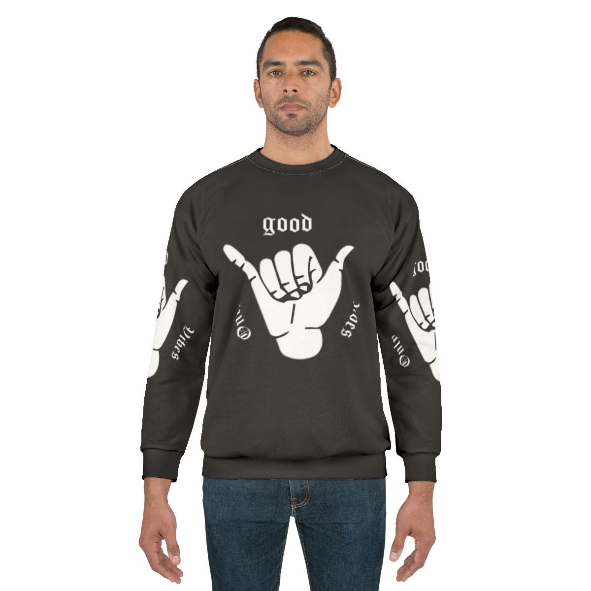 Good Vibes Only Sweatshirt