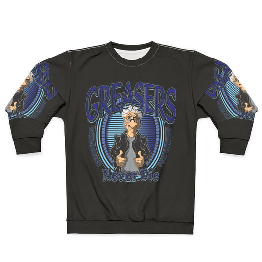 Greasers Never Die Retro 70s Grease Themed Sweatshirt