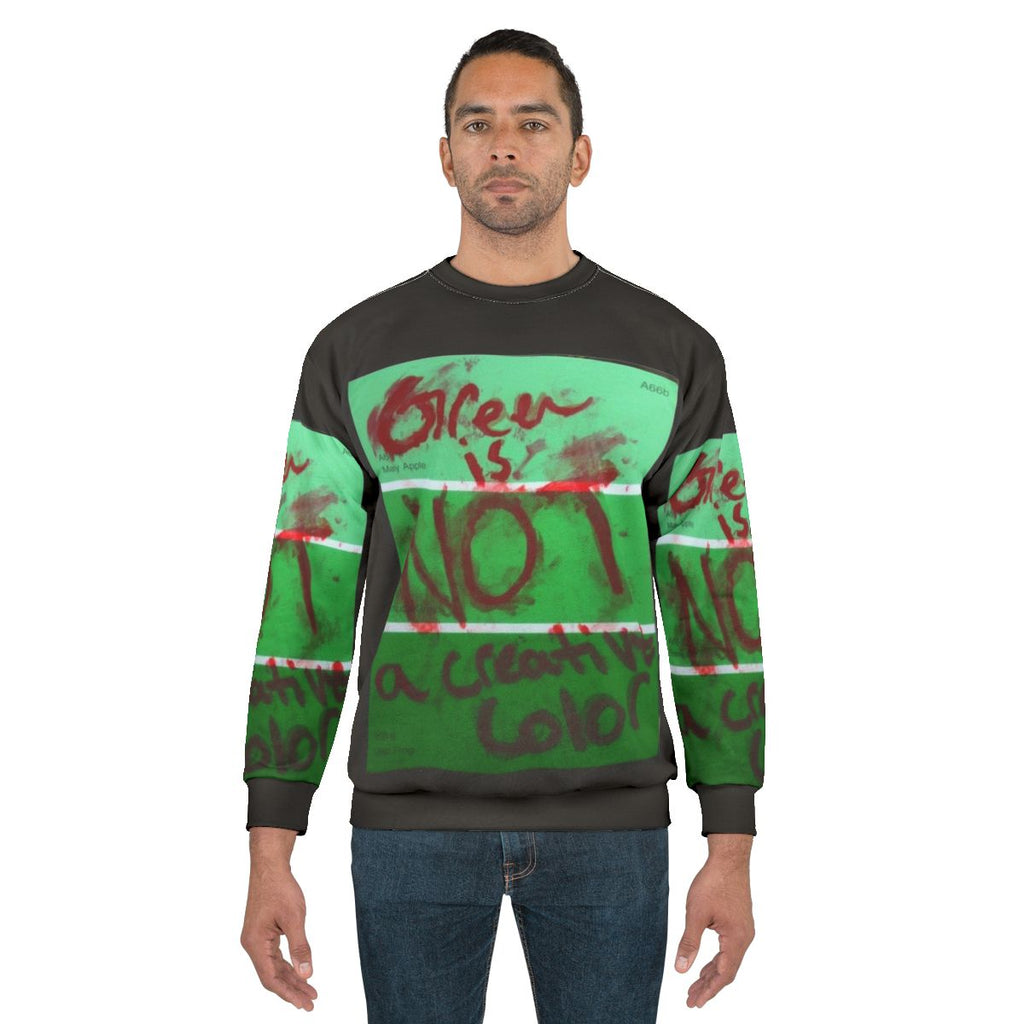 "Don't Hug Me I'm Scared" Creepy Green Sweatshirt