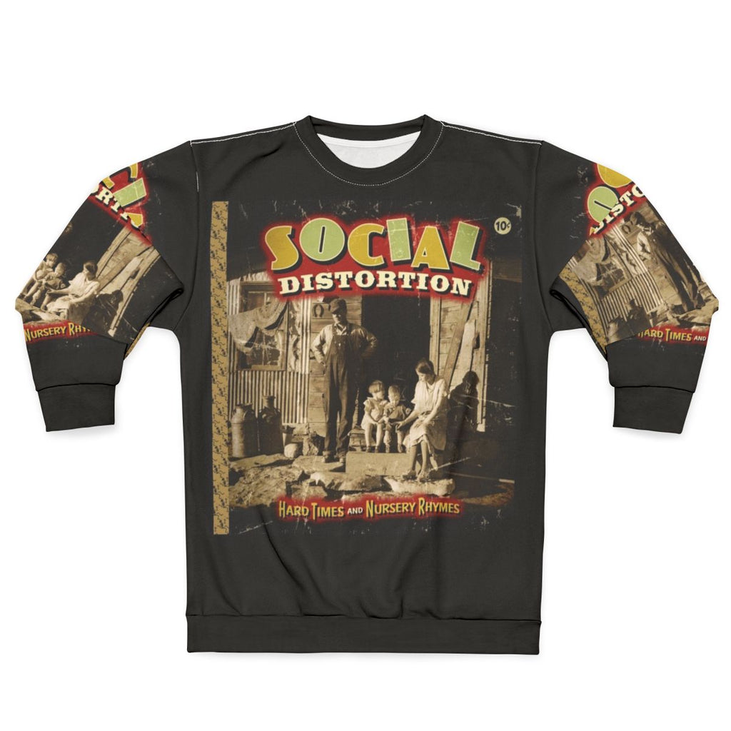 Social Distortion Hard Times and Nursery Rhymes Sweatshirt