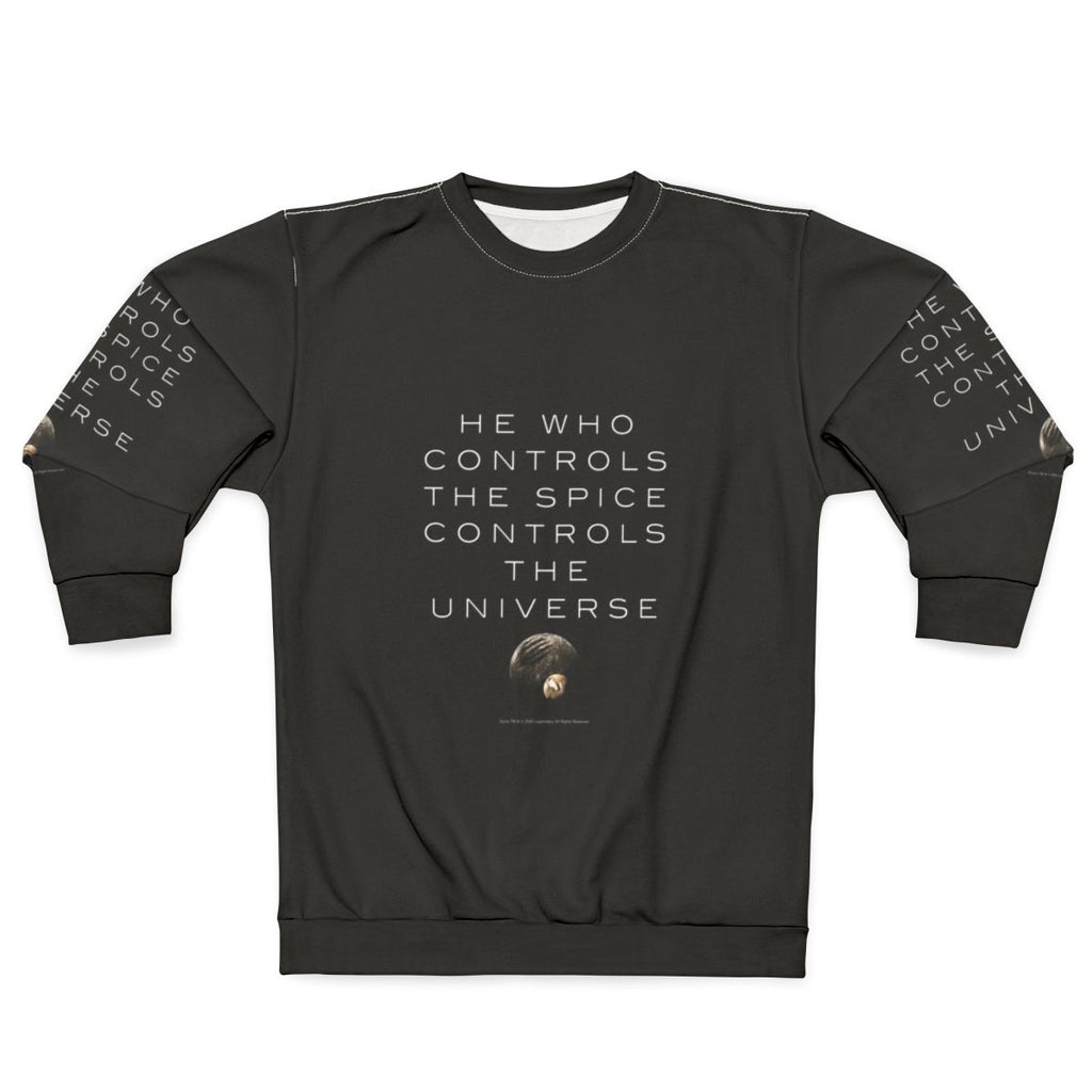 Dune Movie "He Who Controls The Universe" Sweatshirt