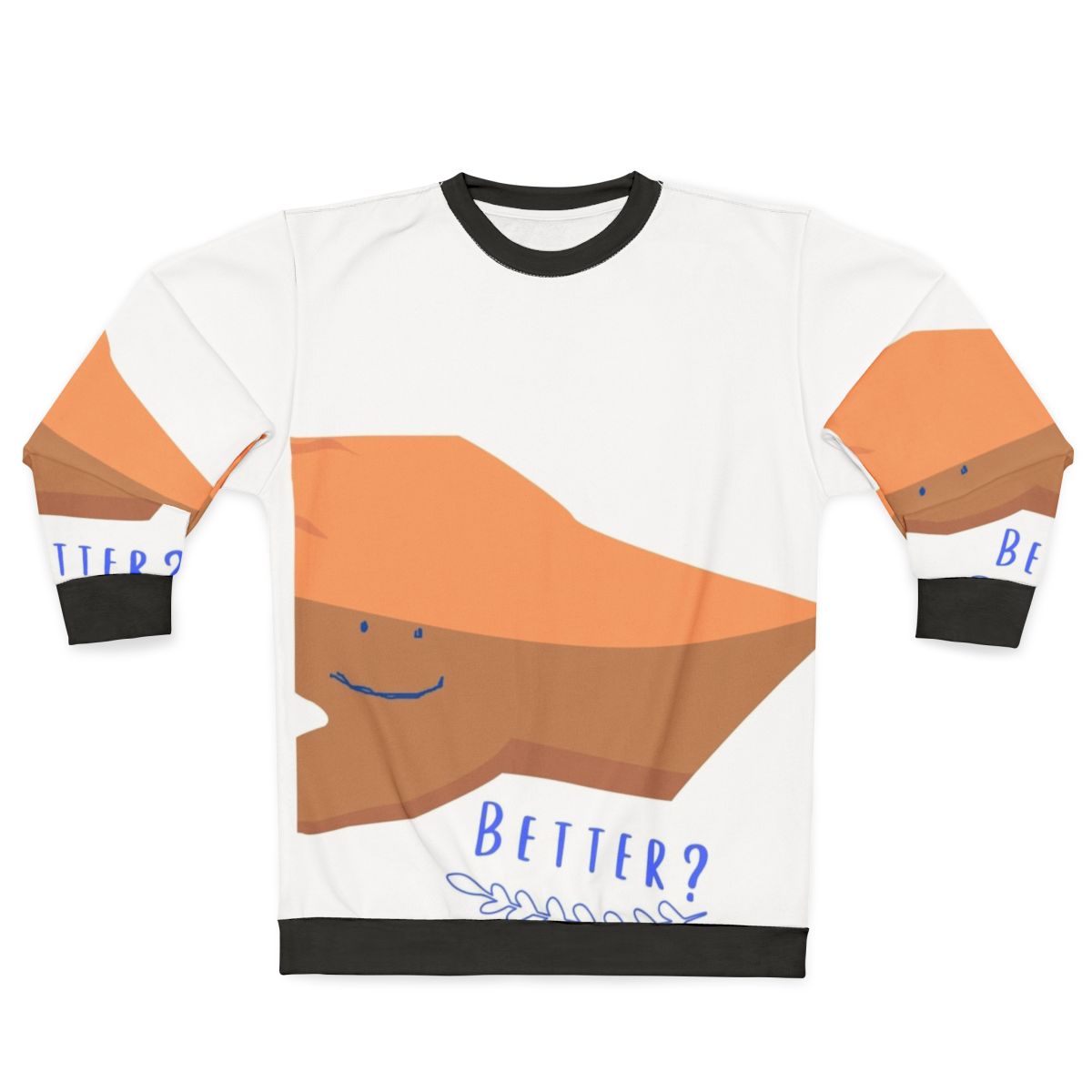 Heartstopper Netflix Quotes Better Sweatshirt