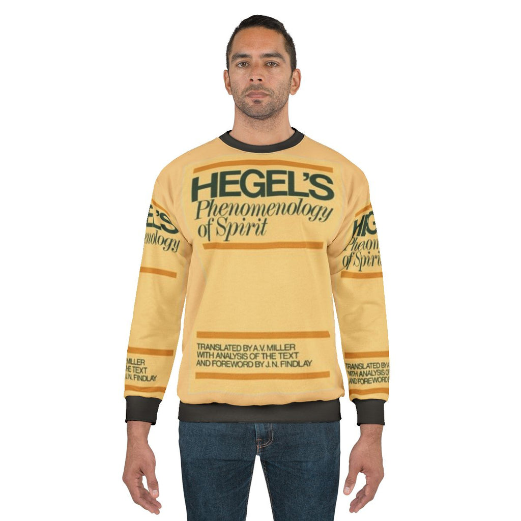 Hegel Phenomenology of Spirit Philosophy Sweatshirt
