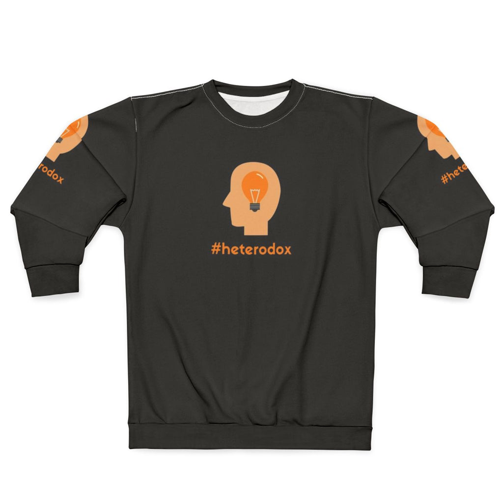 Heterodox sweatshirt with text encouraging independent thinking