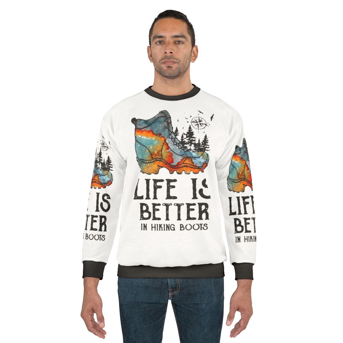 Hiking Hobbies: Life Is Better in Hiking Boots Sweatshirt