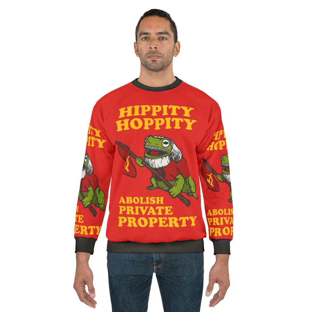 Abolish Private Property Hippity Hoppity Sweatshirt